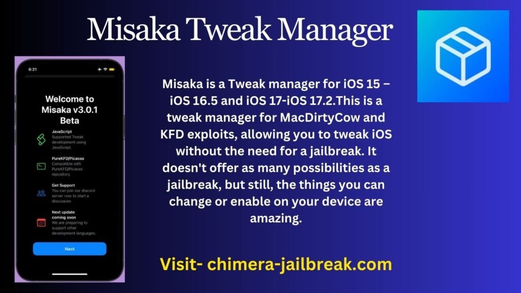 Misaka is a Tweak manager for iOS 15 – iOS 16.5 and iOS 17-iOS 17.2.This is a tweak manager for MacDirtyCow and KFD exploits, allowing you to tweak iOS without the need for a jailbreak.